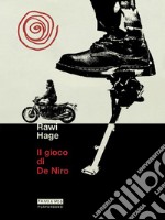 IL GIOCO DI DE NIRO. E-book. Formato EPUB ebook