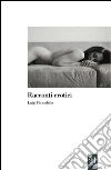Racconti erotici. E-book. Formato EPUB ebook di Luigi Pirandello