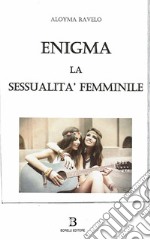 La sessualità femminileerotismo sulla punta delle dita. E-book. Formato Mobipocket