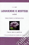 Leggende e Misteridell' Emilia Romagna. E-book. Formato EPUB ebook di Pier Carpi