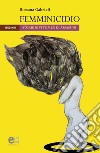 Femminicidio. E-book. Formato EPUB ebook