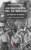 Un Racconto del XX secolo: La Colonna di Cesare. E-book. Formato EPUB ebook di Ignatius Donnelly