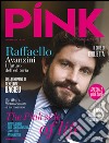 Pink magazine Italia - 01-2015RAFFAELLO AVANZINI - il futuro dell&apos;editoria. E-book. Formato PDF ebook