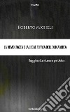 La democrazia e la legge ferrea dell’oligarchia. Saggi sulla classe politica. E-book. Formato EPUB ebook di Roberto Michels