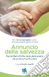 Annuncio della salvezzaIl contributo del diaconato permanente alla pastorale della salute. E-book. Formato Mobipocket ebook di Massimo Angelelli