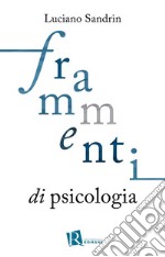 Frammenti di psicologia. E-book. Formato EPUB ebook