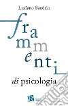 Frammenti di psicologia. E-book. Formato EPUB ebook