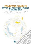 Pandemia Covid-19. Effetti sul benessere mentale e relazionale.La Chiesa italiana e la salute mentale 4. E-book. Formato EPUB ebook