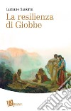 La resilienza di Giobbe. E-book. Formato EPUB ebook