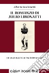 Il romanzo di Julio Libonatti. E-book. Formato EPUB ebook