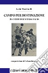 Campo per destinazione. 70 storie dell’altro calcio. E-book. Formato EPUB ebook