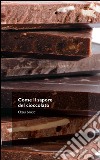 Come il sapore del cioccolato. E-book. Formato EPUB ebook