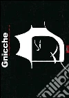 Gnicche un brigante made in Italy. E-book. Formato PDF ebook di Alberto Diamanti