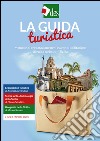 La guida turistica. Manuale di preparazione per l'esame di abilitazione di guida turistica. Sicilia. E-book. Formato EPUB ebook