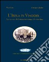 L' isola in viaggio... Una storia di Ustica raccontata da cartoline. E-book. Formato EPUB ebook