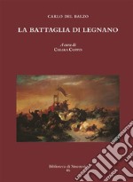 La battaglia di Legnano. E-book. Formato PDF ebook