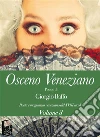 Osceno Veneziano 3: Volume 3. E-book. Formato Mobipocket ebook di Giorgio Baffo