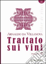 Trattato sui viniLiber de vinis. E-book. Formato PDF ebook