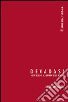 DevadasiServa del dio al servizio degli uomini. E-book. Formato EPUB ebook di Daniela Bevilacqua