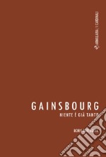 GainsbourgNiente è già tanto. E-book. Formato EPUB ebook