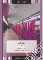 Subway. E-book. Formato EPUB ebook