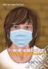 Pandemia da Covid-19: Vincere contro lo stress e il trauma. E-book. Formato EPUB ebook