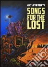 Songs for The Lost. E-book. Formato Mobipocket ebook