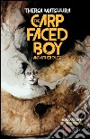 The carp-faced boy and other tales. E-book. Formato EPUB ebook