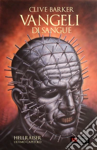 Vangeli di Sangue(The Scarlet Gospels). E-book. Formato EPUB ebook