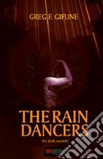 The Rain Dancers. E-book. Formato Mobipocket ebook