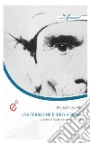 Una terra che è solo visione_ebook. E-book. Formato Mobipocket ebook di Maria Rizzarelli