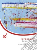 PerformanceDal testo al gesto. E-book. Formato Mobipocket ebook