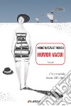 Humor vacui: L’imprevedibile durata dell’attimo. E-book. Formato EPUB ebook