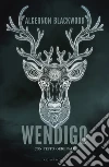 Wendigo. E-book. Formato EPUB ebook di Algernon Blackwood