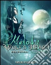 Wolf's Heart - Melody: Vol. 1 di