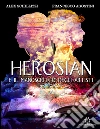 Herosian e il manoscritto degli artisti. E-book. Formato PDF ebook di Alex Schillizzi
