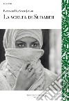 La scelta di Sudabeh. E-book. Formato EPUB ebook di Fattaneh Haj Seyed Javadi