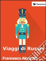 Viaggi di Russia. E-book. Formato EPUB ebook