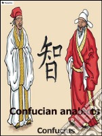 Confucian analects. E-book. Formato EPUB ebook