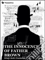 The innocence of father Brown. E-book. Formato Mobipocket ebook