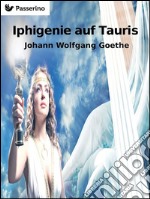 Iphigenie auf Tauris. E-book. Formato EPUB ebook