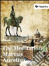 The meditations. E-book. Formato EPUB ebook