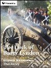 The luck of Barry Lyndon. E-book. Formato EPUB ebook