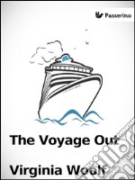 The voyage out. E-book. Formato EPUB ebook