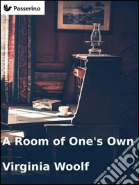 A Room of One's Own. E-book. Formato EPUB ebook
