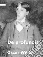 De profundis. Ediz. inglese. E-book. Formato EPUB ebook