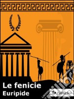 Le fenicie. E-book. Formato EPUB ebook