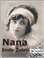 Nana. E-book. Formato EPUB ebook