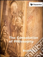 The consolation of philosophy. E-book. Formato EPUB ebook