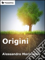 Origini. E-book. Formato EPUB ebook